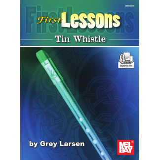 First Lessons Tin Whistle – Physical Book – Kallet Larsen Music Store